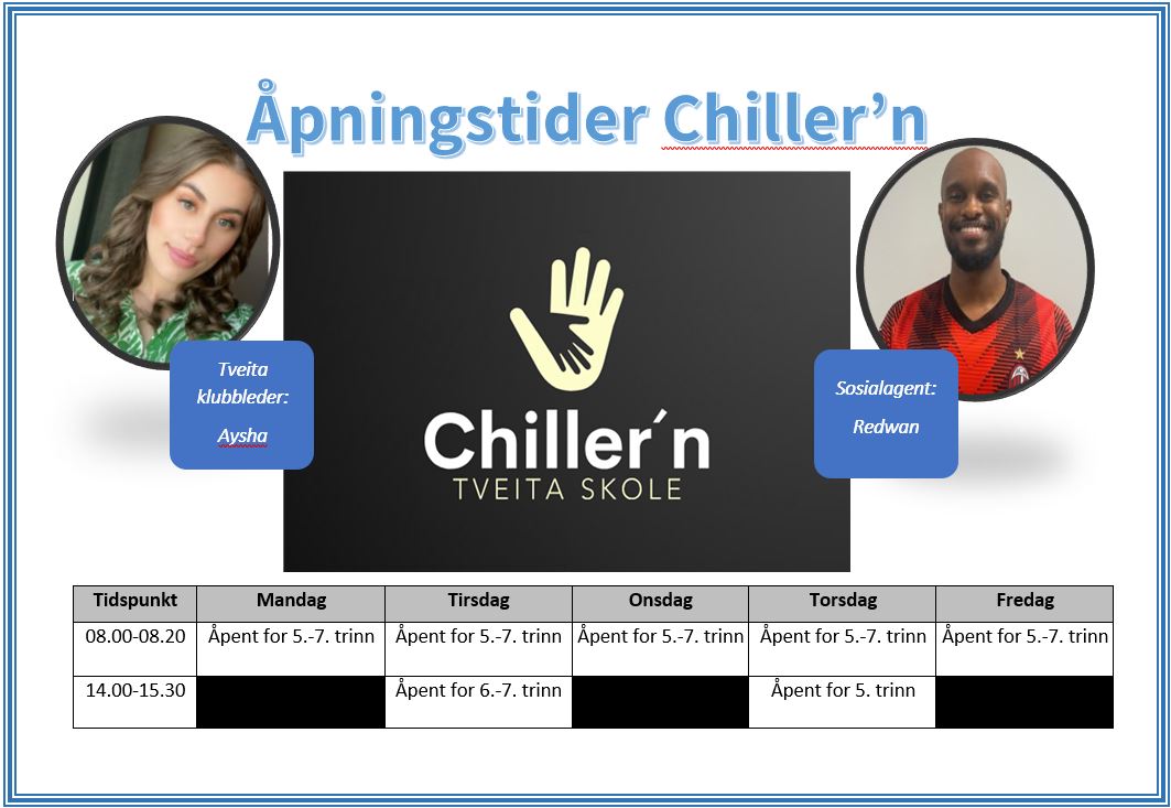 &Aring;peningstider Chiller'n.JPG