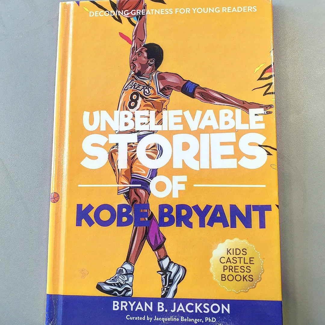 Unbelievable stories of Kobe Bryant- bok